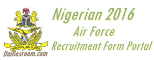 Nigerian 2016 Airforce Recruitment Form Portal