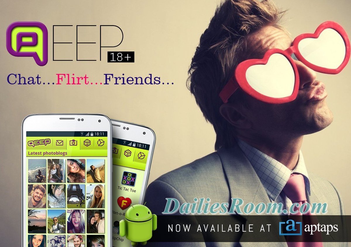 Install Qeep app free for Android - chat, Flirt, and make new Friends