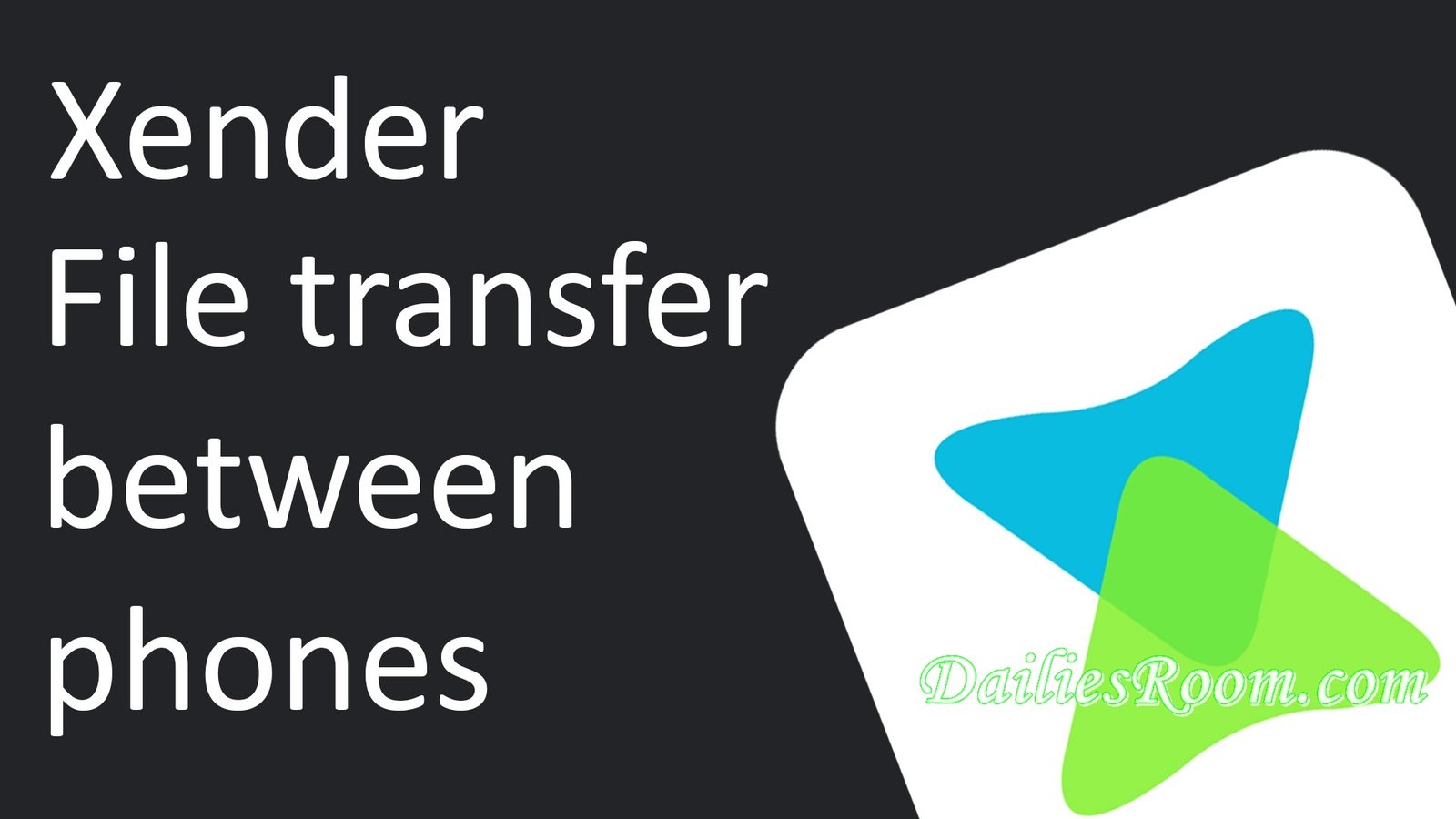 Install Xender App | Xender App free Download for Android | Transfer files Using Xender