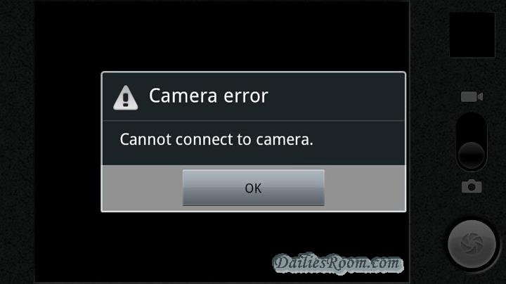 How to Fix Camera Can't Connect Error in Android device | Can't Connect to the Camera