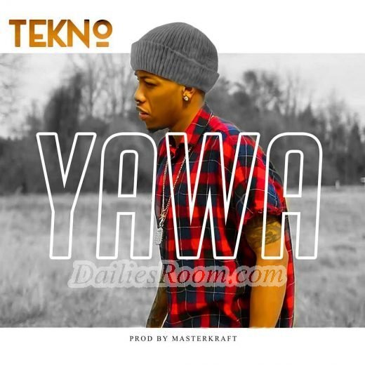 Watch, Download Tekno YAWA video and audio free (produced by Mastercraft): See Lyrics