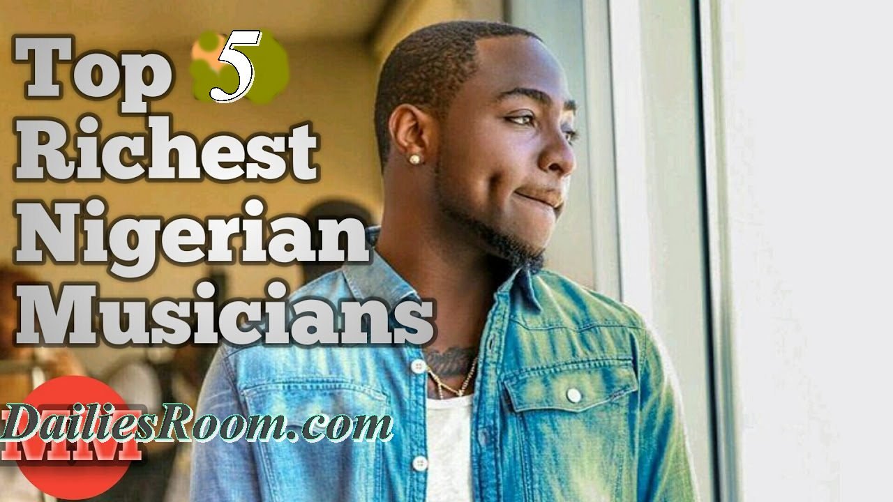 Top 5 Richest Nigeria Musicians 2017 | Estimated Networth