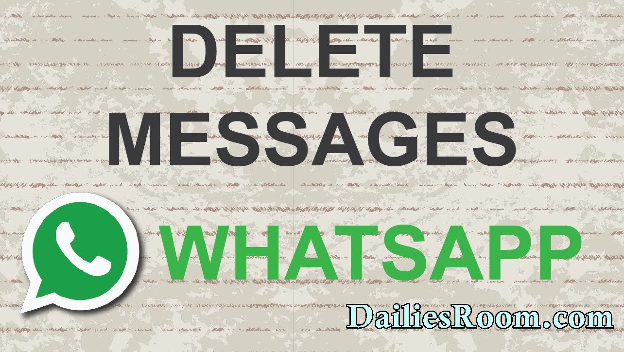 How to Delete already Sent Whatsapp Messages on Android Device