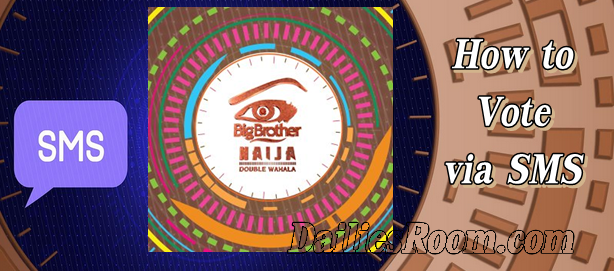 SMS Code For Voting and How to vote On Big Brother Naija 2018 Via SMS