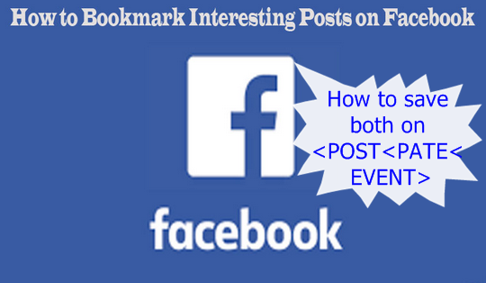 Use FB “Saved” to Bookmark Interesting Something on Facebook Account