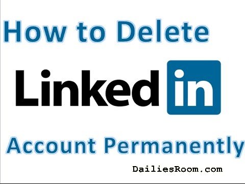 How To Delete LinkedIn Account - LinkedIn.com Deactivation