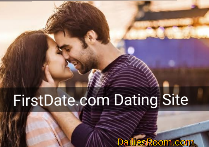 Firstdate.com Page Review: FirstDate Registration To Meet Singles Online