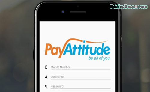 Steps To PayAttitude Registration For Bill Payments, Fund Transfer & More