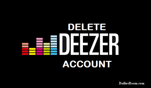 How To Login & Delete Deezer Account | Deezer.com Deactivation