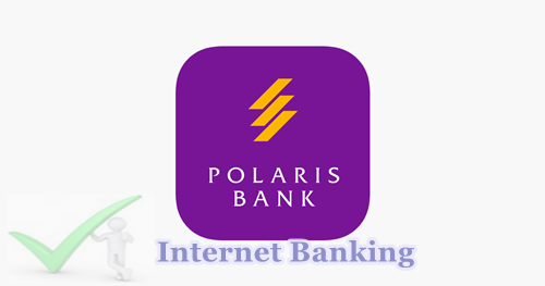 Polarisbanklimited.com Online Sign Up | Polaris Bank Internet Banking