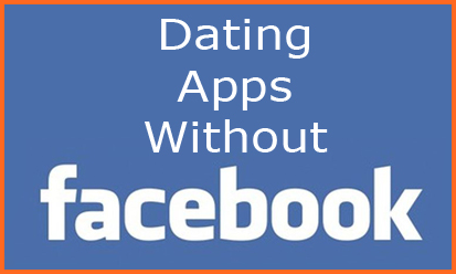 Dating Site Apps Without Facebook Sign In Free