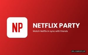 Download Netflix Party App | Install Netflix Party Apk