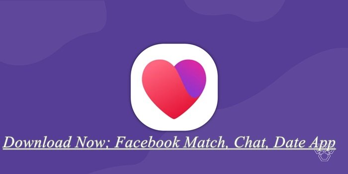 Facebook Match, Chat, Date App