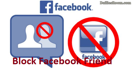 Facebook Blocking: How To Block Facebook User/Friend