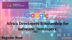 2021 Google Africa Developer Scholarship For Software Developers