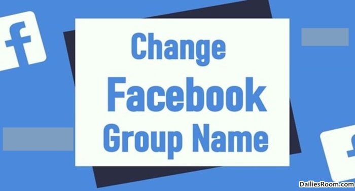 How To Change Facebook Group Name Before 28 Days - Facebook Group Identity