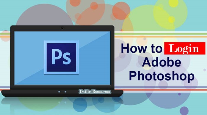 Adobe Photoshop Account: Adobe Photoshop Login - Photo & Design Software