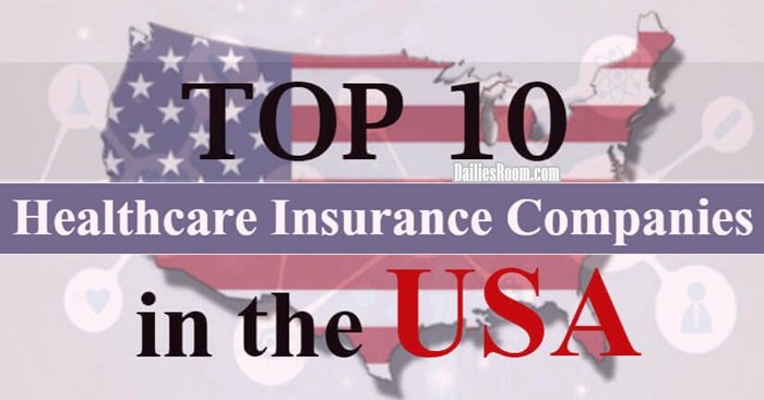 Top 10 Health Insurance Companies In USA | Best Health Insurance United States