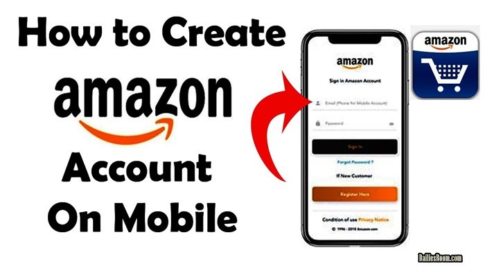 Amazon Mobile Account Sign Up: Amazon Mobile Registration - Amazon Mobile Sign In